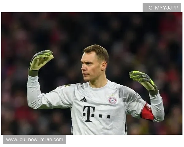 拜仁诺伊尔依旧展现门神本色